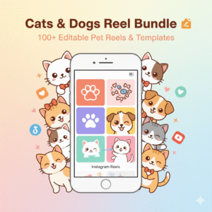 Cats & Dogs Reel Bundle: 100+ Pet Reels, Templates & Digital Content Pack 🐶🐱